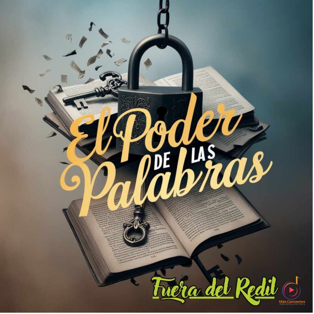 El poder de las palabras
